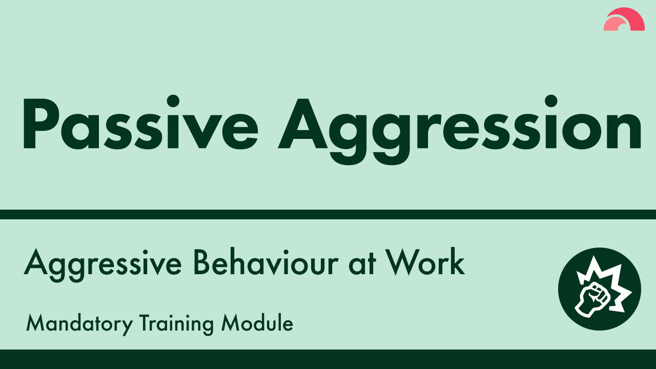 Aggressive Behaviour At Work Examples