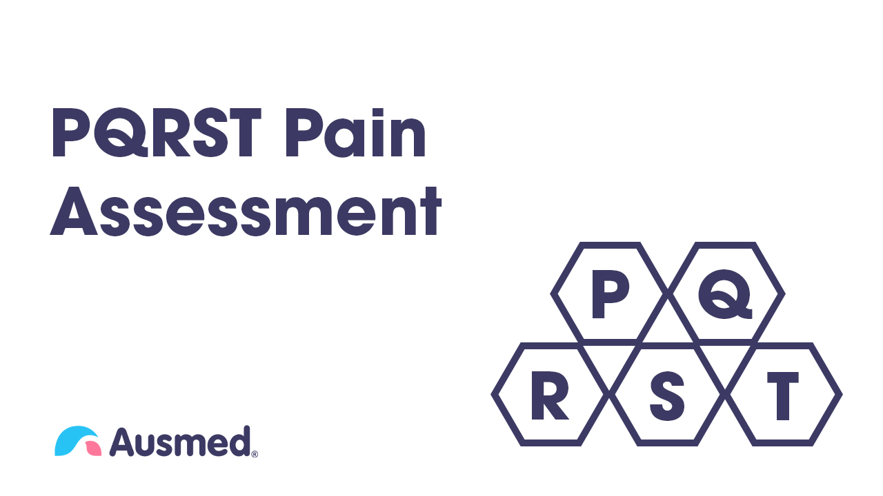 Pqrst Pain Assessment Tool Australia