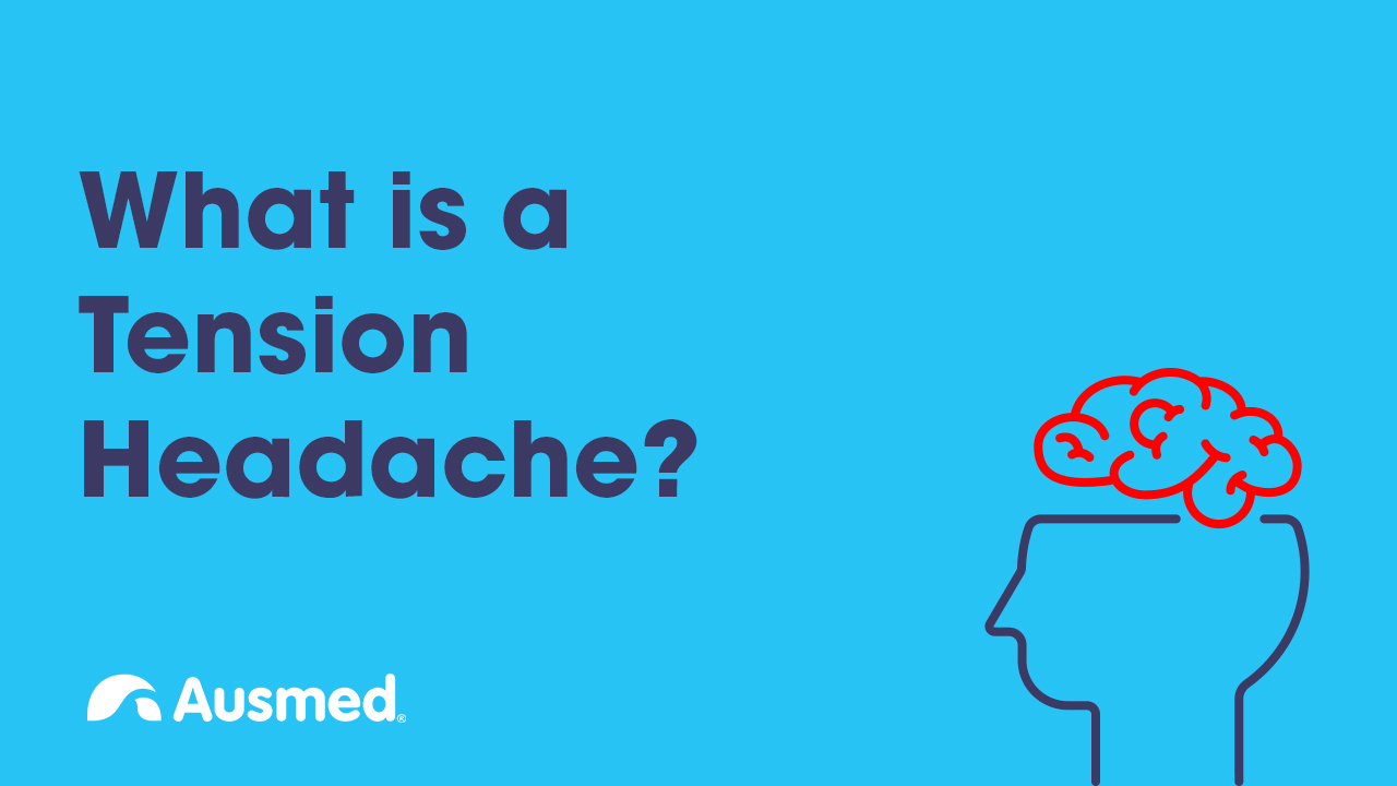 What Is A Tension Headache Ausmed What Is A Tension Headache Ausmed