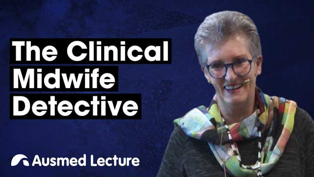 Cover image for lecture: The Clinical Midwife Detective